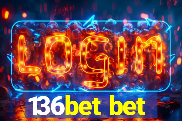 136bet bet