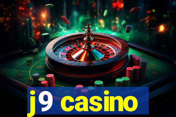 j9 casino