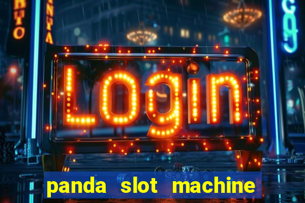 panda slot machine big win