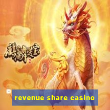 revenue share casino