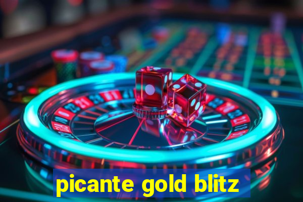 picante gold blitz