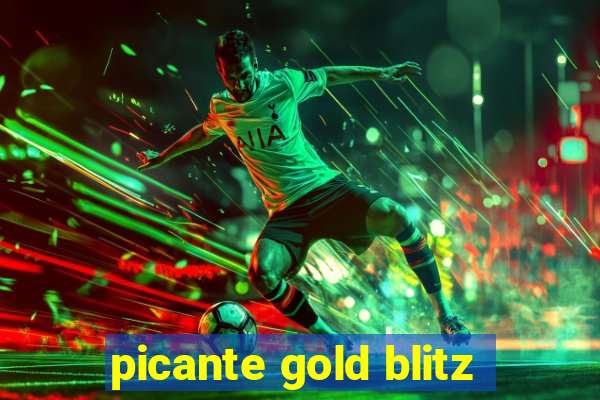 picante gold blitz