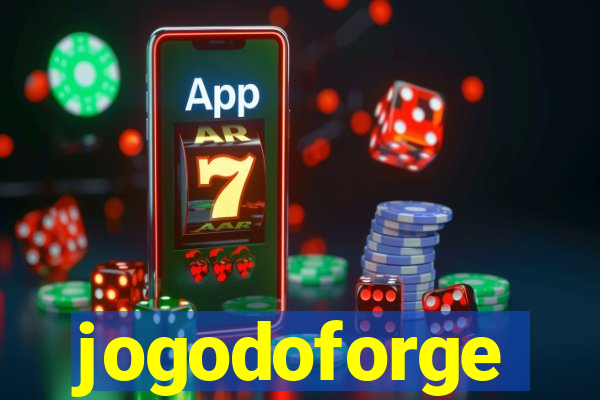 jogodoforge