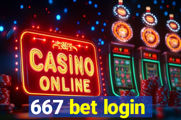 667 bet login