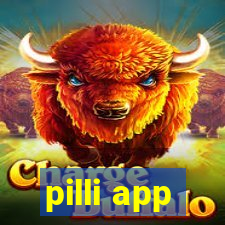 pilli app