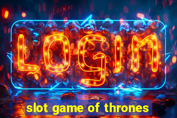 slot game of thrones