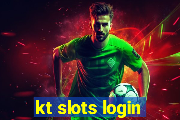 kt slots login