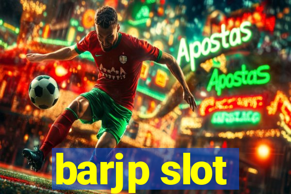 barjp slot