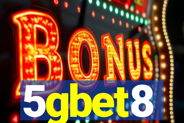 5gbet8