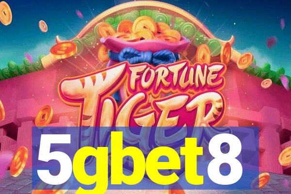 5gbet8