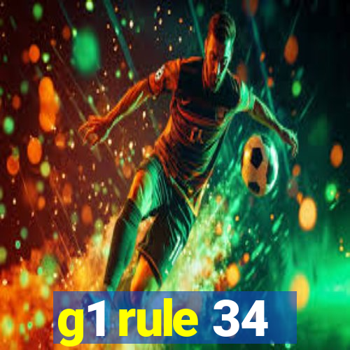 g1 rule 34