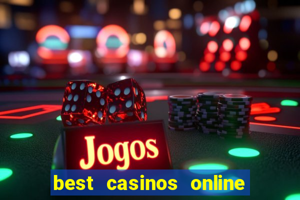 best casinos online in usa