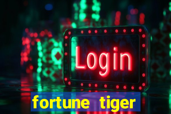 fortune tiger depósito de 3 reais