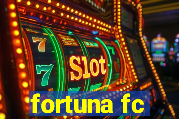 fortuna fc