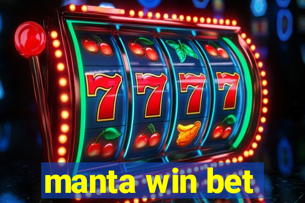 manta win bet