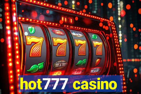 hot777 casino