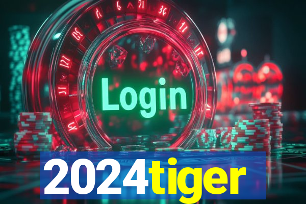 2024tiger