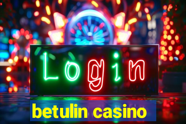 betulin casino