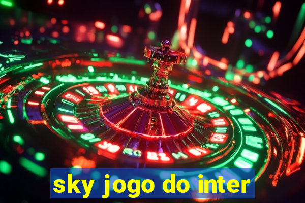 sky jogo do inter