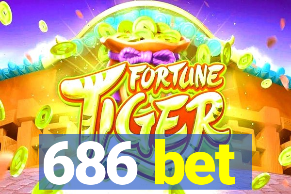 686 bet