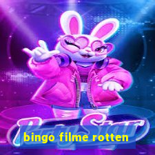 bingo filme rotten