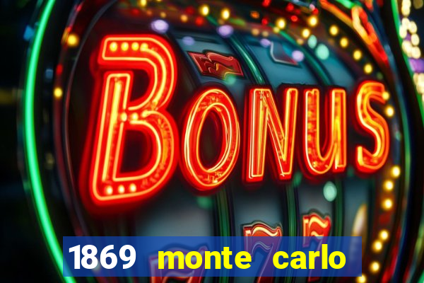 1869 monte carlo casino tax