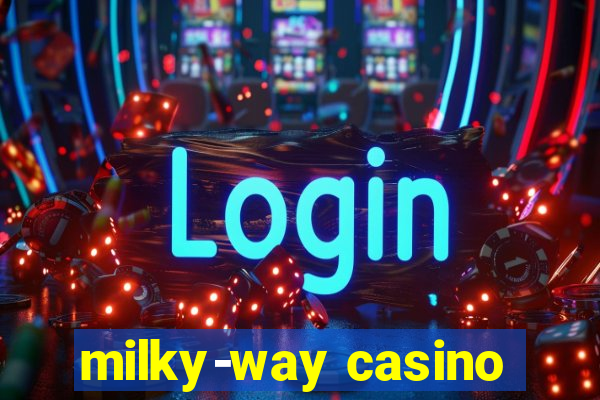 milky-way casino