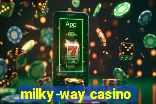 milky-way casino