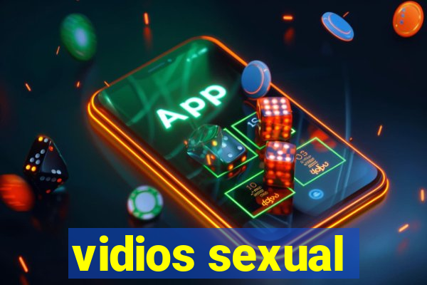 vidios sexual