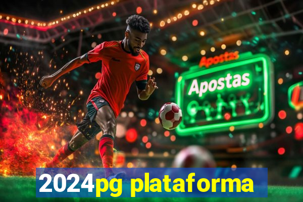 2024pg plataforma