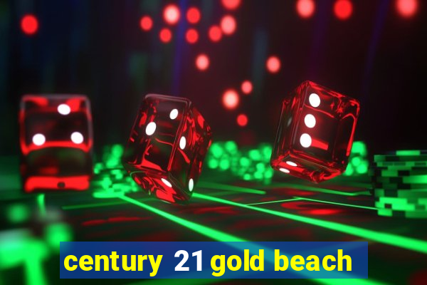 century 21 gold beach