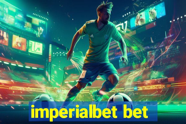 imperialbet bet