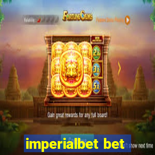 imperialbet bet