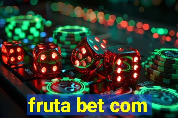 fruta bet com