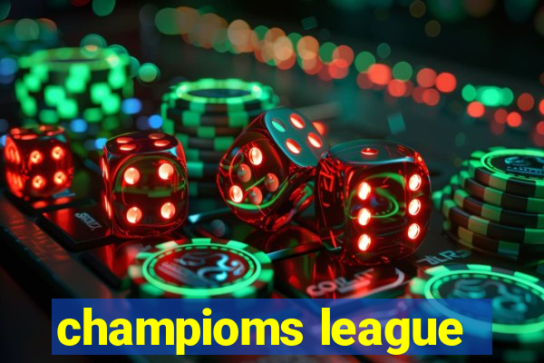 champioms league