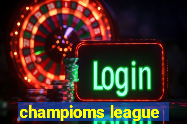 champioms league