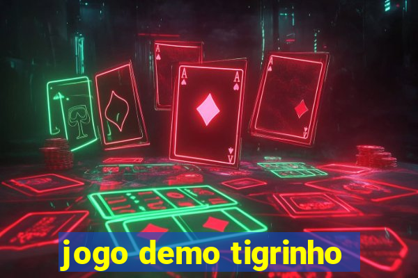 jogo demo tigrinho