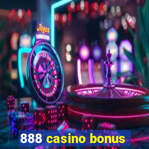 888 casino bonus