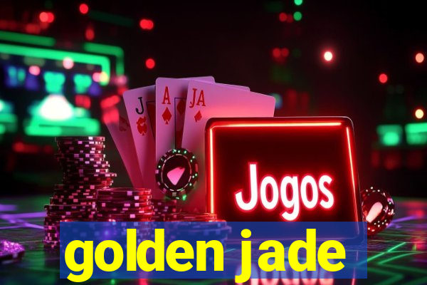 golden jade