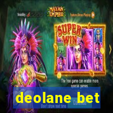 deolane bet