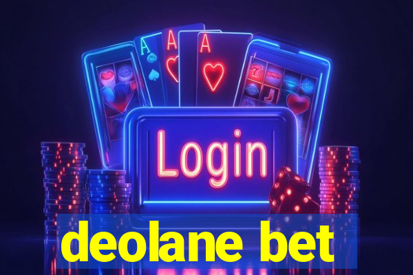 deolane bet