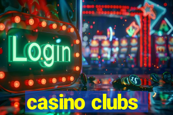 casino clubs