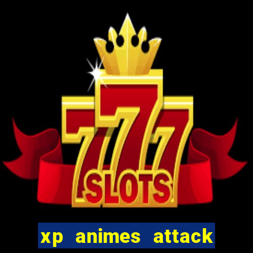 xp animes attack on titan