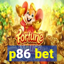 p86 bet