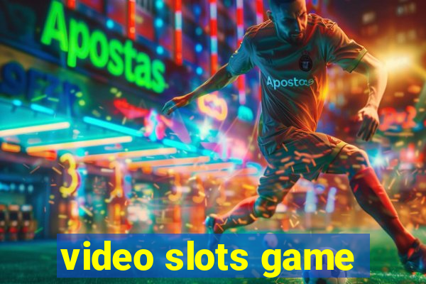 video slots game