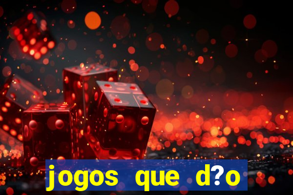 jogos que d?o dinheiro para se cadastrar