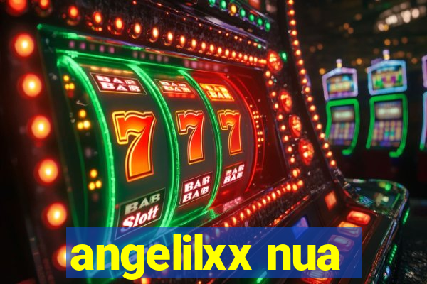 angelilxx nua