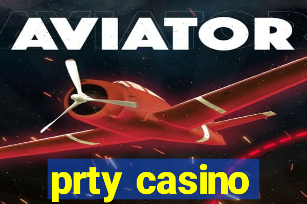 prty casino