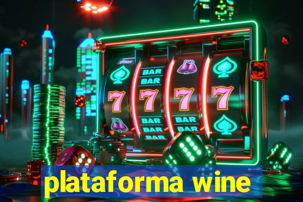 plataforma wine