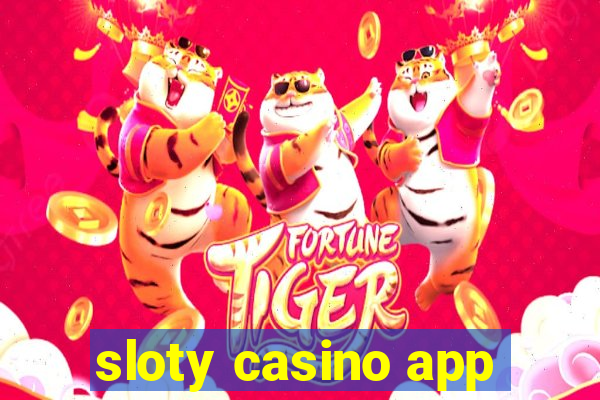 sloty casino app